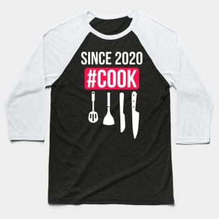 Cook since 2020 Covid 19 Cooking hobby special design Baseball T-Shirt